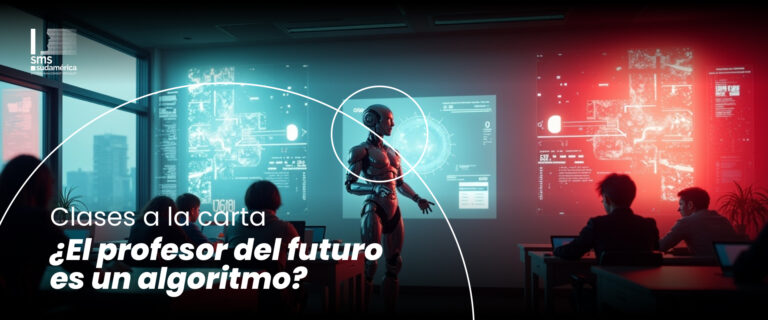 Banner del artículo 'Clases a la carta: ¿el profesor del futuro es un algoritmo?' de SMS Sudamérica con ilustración futurista de un robot dando clases a un grupo de personas.
