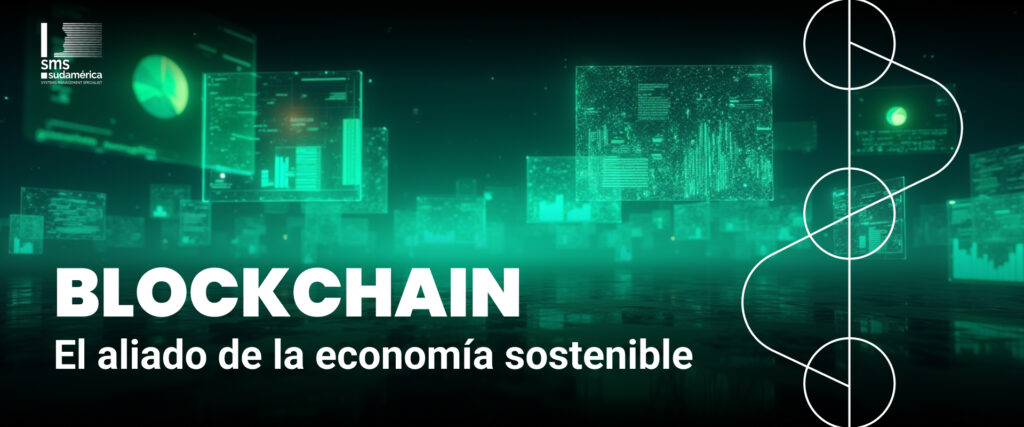 Banner del artículo 'Blockchain: El aliado de la economía sostenible' de SMS Sudamérica con ilustración futurista