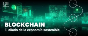 Banner del artículo 'Blockchain: El aliado de la economía sostenible' de SMS Sudamérica con ilustración futurista