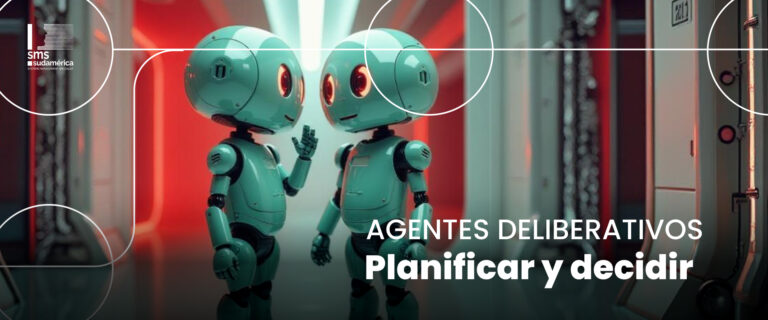 Banner sobre agentes deliberativos de IA capaces de planificar y decidir, con robots futuristas