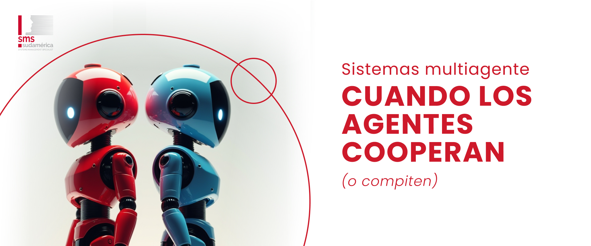 Episodio 9: Sistemas multiagente